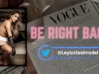 leyla_steel chaturbate stream image, 14.07.2026 11:40